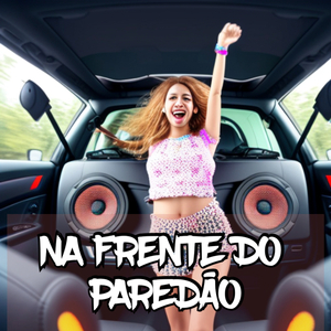 Na Frente do Paredão