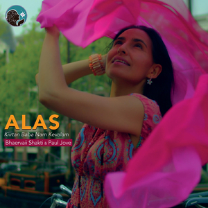 Alas (Kiirtan Baba Nam Kevalam)