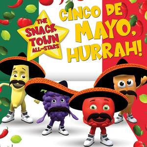 ¡Cinco De Mayo, Hurrah!