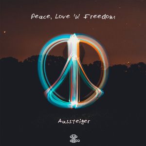 Peace, Love 'N' Freedom