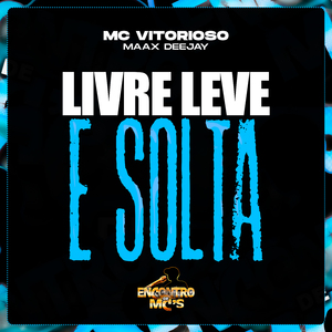 Livre Leve e Solta