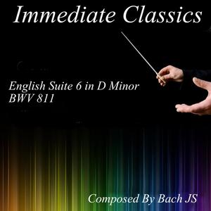 English Suite No. 6 in D Minor: English Suite No. 6 in D Minor, BWV 811