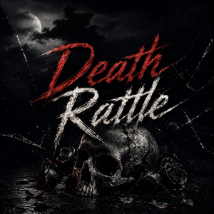 Death Rattle