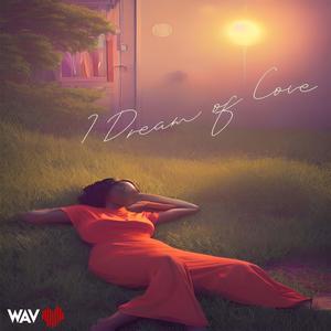 I Dream of Love (feat. Big Hack, FrankDawg & Dami Hendrix)