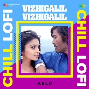 Vizhigalil Vizhigalil - Chill Lofi