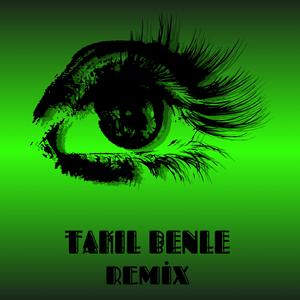Takıl Benle (Remix)