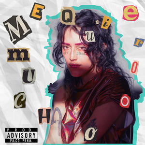 Me Quiero Mucho Prod. Paco Peña