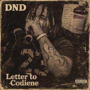 Letter To Codiene