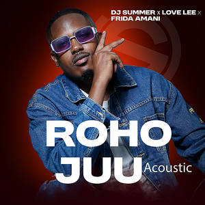 Roho Juu (Acoustic)