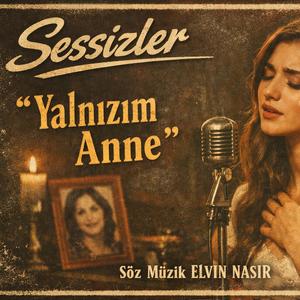 Yalnızım Anne (Anatolian Psychedelic Rock)