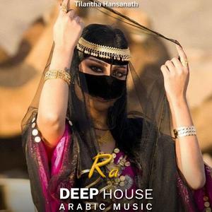 Ra (Arabic Deep House Mix)