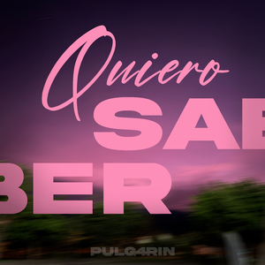 Quiero Saber