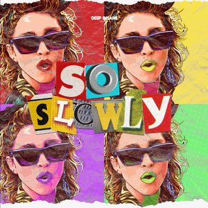 So Slowly (Radio Edit)