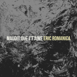 Maudit que j't'aime