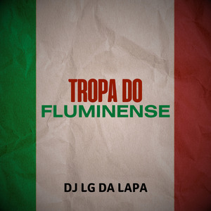 Tropa do Fluminense