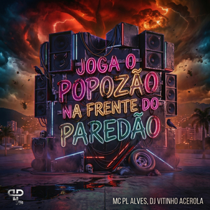 Joga o Popozão na Frente do Paredão (Brazilian Phonk)