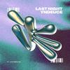 YNDeuce - Last Night (feat. CNTRBAND)