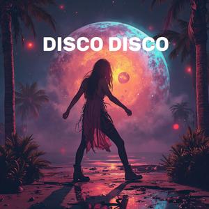DISCO DISCO