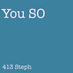 You SO