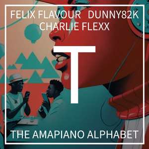 T (Tululu) (The Amapiano Alphabet, Lesson 20)