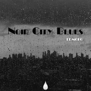 Noir City Blues