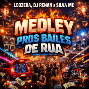 Medley Pros Bailes de Rua