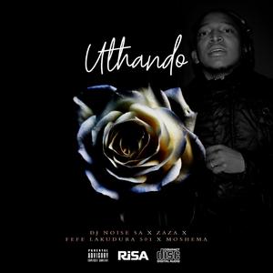 Uthando (feat. Zaza Ndaba & Fefe Lakudura) (Moshema & 501 Remix)