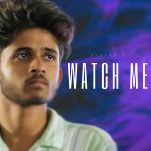 Watch Me