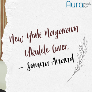 New York Nagaram Ukulele Cover