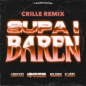 Supa i Baren (Crille Remix)