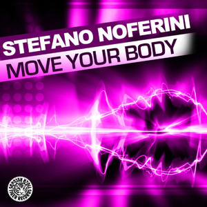 Move Your Body (Original Mix)