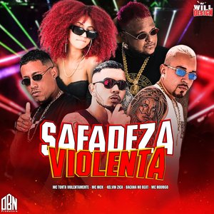 Safadeza Violenta (Arrocha Funk)