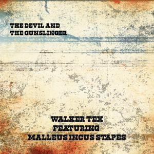 The Devil And The GunSlinger (An Outlaw's Tale)