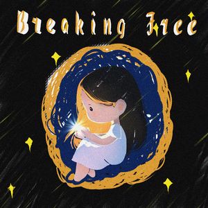 Breaking Free
