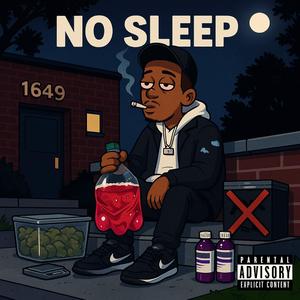 NO SLEEP