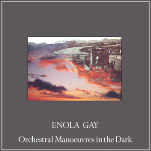 Enola Gay (Extended Mix)