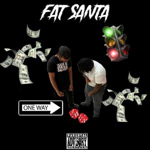 Fat santa (feat. Dom)