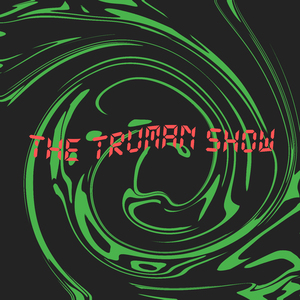 THE TRUMAN SHOW