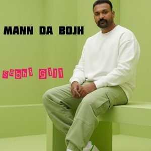 Mann Da Bojh