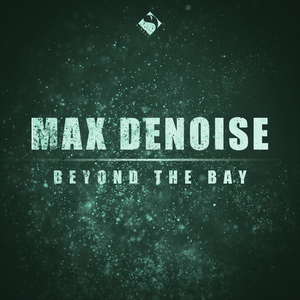 Beyond the Bay (Iris Dee Jay Chill Mix)