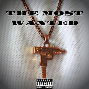 The most wanted