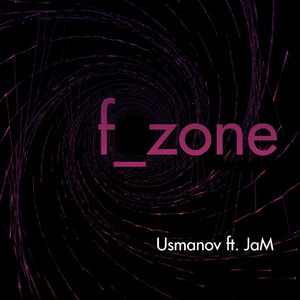 F_zone (feat. Jam)