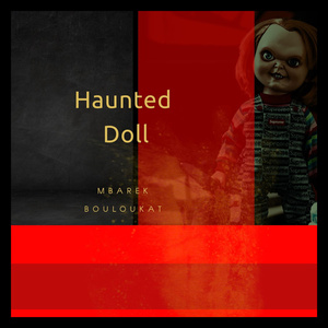 Haunted Doll