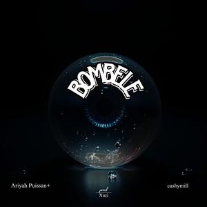 Bombele (feat. CASHYMILL)