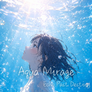 Aqua Mirage