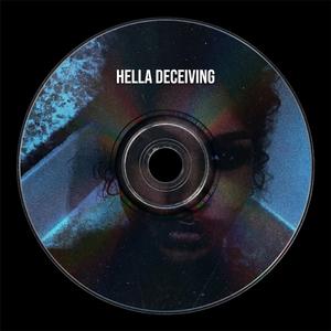 Hella Deceiving