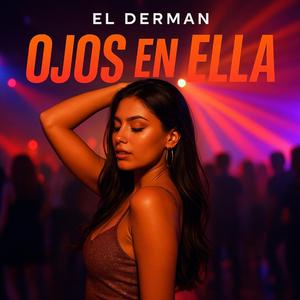OJOS EN ELLA