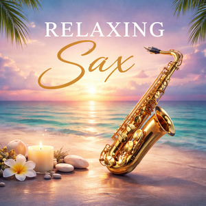Velvet Sax Relaxation