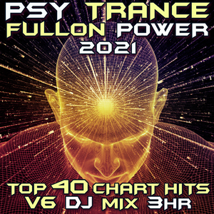 LSD (Psy Trance Fullon Power DJ Mixed)