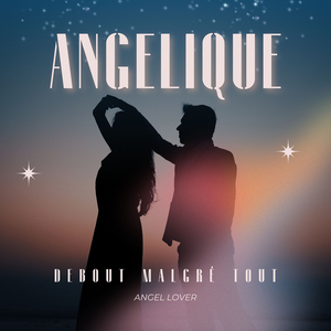 Angélique debout malgré tout